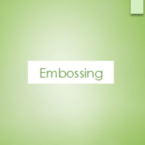 EMBOSSING