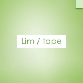 LIM / TAPE