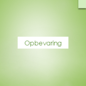 OPBEVARING