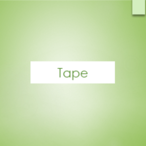 TAPE