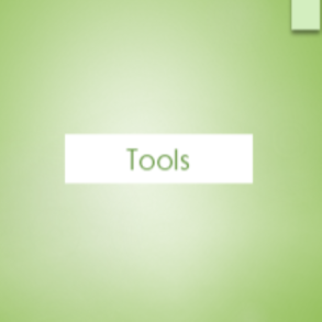 Tools