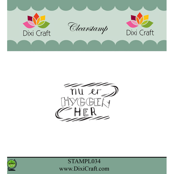 Dixi Craft STAMPL034 - stempel tekst Nu er hyggen her