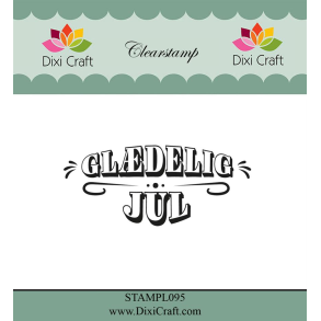 Dixi Craft STAMPL095 - stempel tekst Gldelig Jul