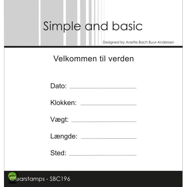 Simple and Basic SBC196 - Stempel tekst Velkommen til verden