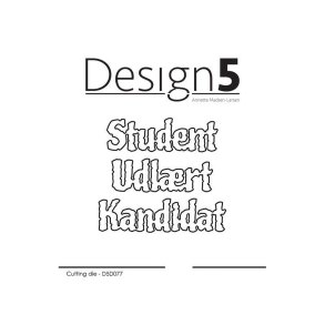 Design5 D5D077 - Dies Tekst uddannelse